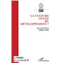 La culture, otage du développement ?