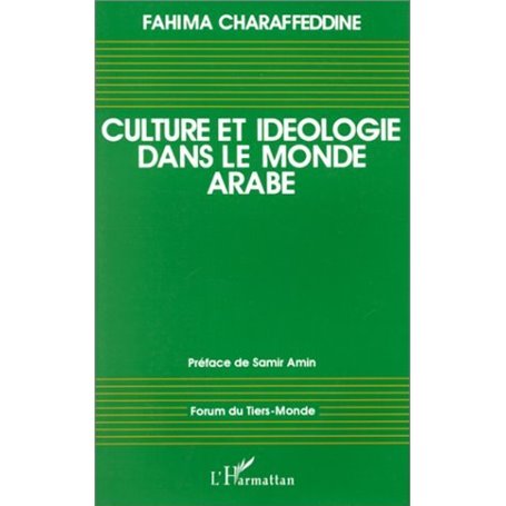 Culture et idéologie dans le monde arabe