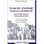 Marche d'espoir : Kinshasa 16 février 1992