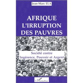 Afrique, l'irruption des pauvres