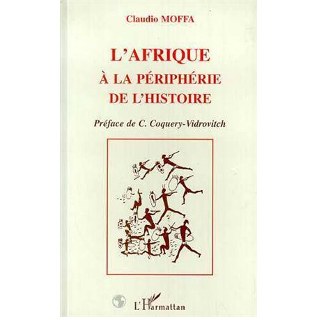 L'Afrique à la périphérie de l'histoire