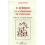 L'Afrique à la périphérie de l'histoire