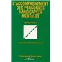 L'ACCOMPAGNEMENT DES PERSONNES HANDICAPÉES MENTALES