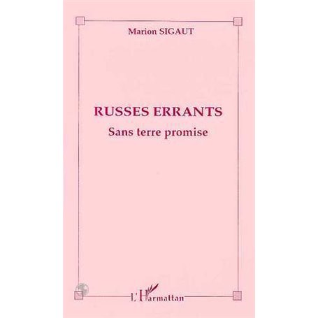 Russes errants