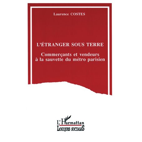 L'étranger sous terre ?