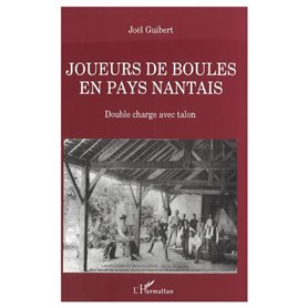 Joueurs de boules en pays nantais