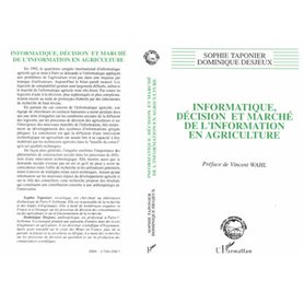 Informatique, décision et marché de l'information en agriculture