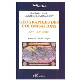 Géographies des colonisations XVè-XXè siècles