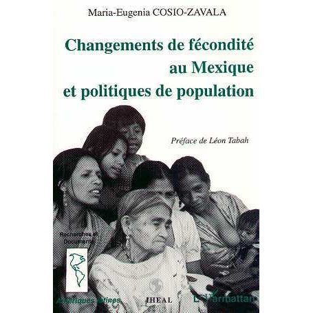 Changement de fécondité au Mexique et politiques de population