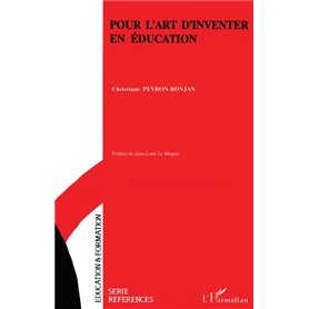 Pour l'art d'inventer en éducation