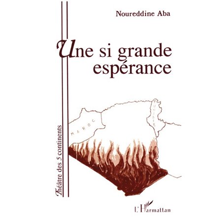 Une si grande espérance (Théâtre)