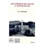 Les chemins de l'islam à Madagascar