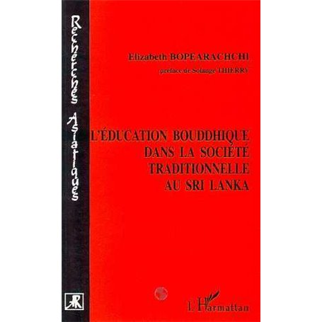 L'éducation bouddhique dans la société traditionnelle au Sri Lanka