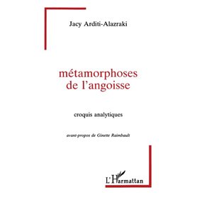 Métamorphoses de l'angoisse