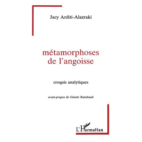 Métamorphoses de l'angoisse