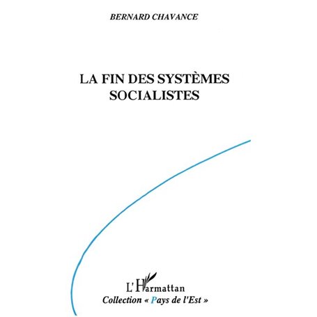 La fin des systèmes socialistes