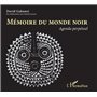 Mémoire du monde noir