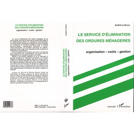 Le service d'élimination des ordures ménagères