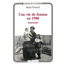 Une vie de femme en 1900