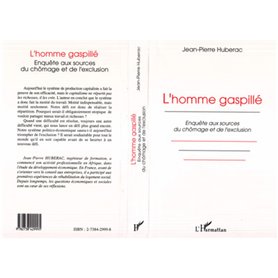 L'homme gaspillé