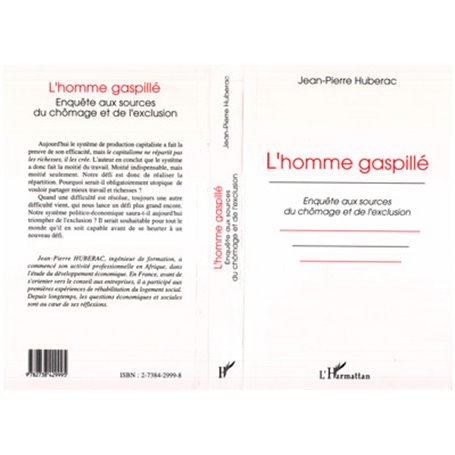 L'homme gaspillé