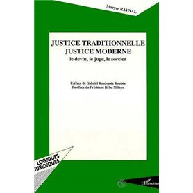 Justice traditionnelle, justice moderne