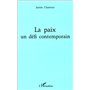 La paix un défi contemporain