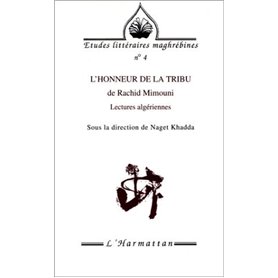 L'honneur de la tribu de Rachid Mimouni