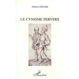 Le cynisme pervers