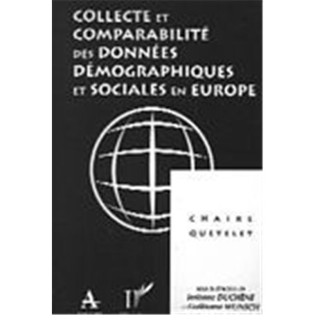 Collecte et comparabilité des données démographiques et sociales en Europe