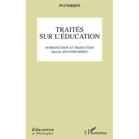 Traités sur l'éducation