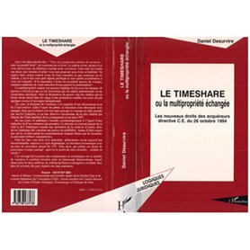 Le timeshare ou la multipropriété échangée