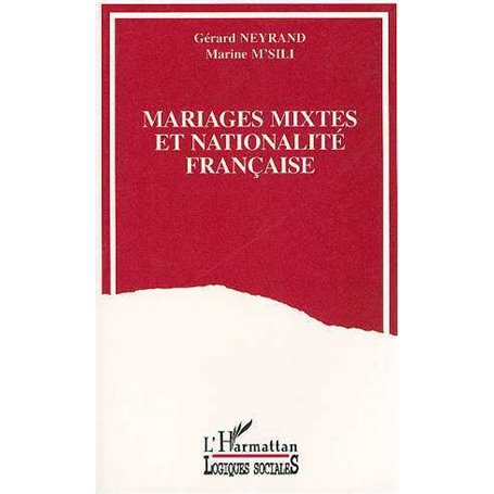 Mariages mixtes et nationalité française