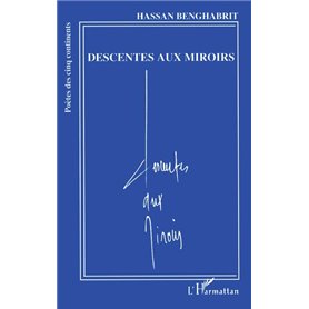 Descentes aux miroirs