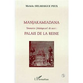 Manjakamiadana Tananarive (Madagascar)