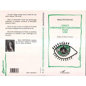 Vingt chroniques garlinoises plus une