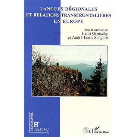 Langues régionales et relations transfrontalières en Europe