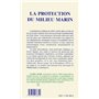 LA PROTECTION DU MILIEU MARIN