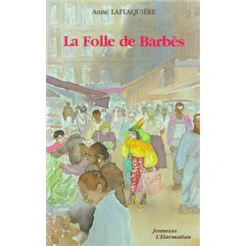 La folle de Barbès
