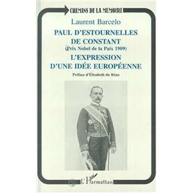 Paul d'Estournelles de Constant (Prix Nobel de Paix 1909)