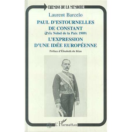 Paul d'Estournelles de Constant (Prix Nobel de Paix 1909)