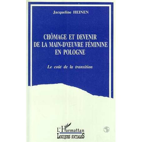 Chômage et devenir de la main-d'oeuvre féminine en Pologne