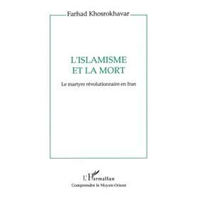 L'islamisme et la mort