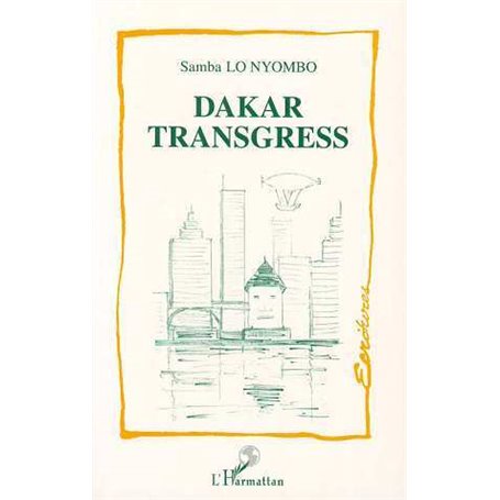 Dakar transgress