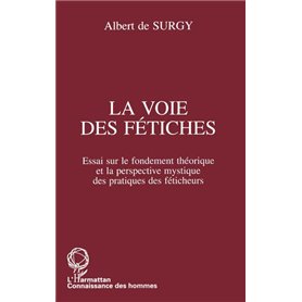 La voie des fétiches