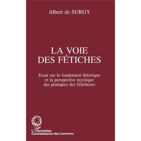 La voie des fétiches