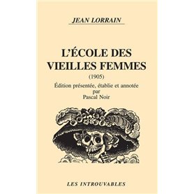 L'école des vieilles femmes