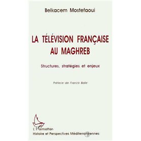 La télévision française au Maghreb