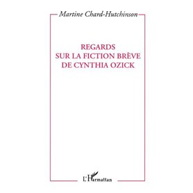 Regards sur le fiction brève de Cynthia Ozick