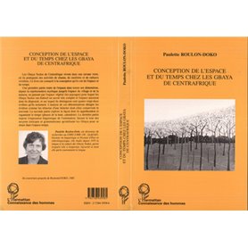 Conception de l'espace et du temps chez les Gbaya de centrafrique